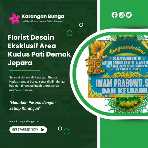 Florist Desain Eksklusif Area Kudus Pati Demak Jepara