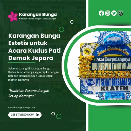 Karangan Bunga Estetis untuk Acara Kudus Pati Demak Jepara