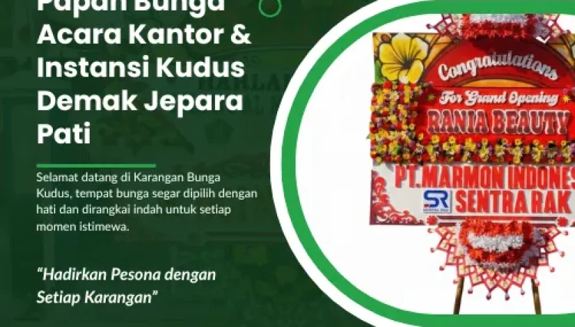 Papan Bunga Acara Kantor & Instansi Kudus Demak Jepara Pati