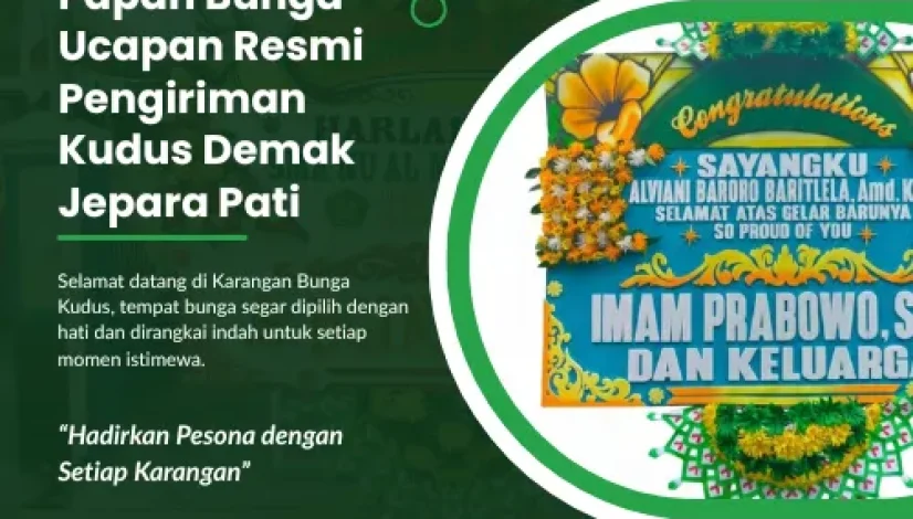 Papan Bunga Ucapan Resmi Pengiriman Kudus Demak Jepara Pati
